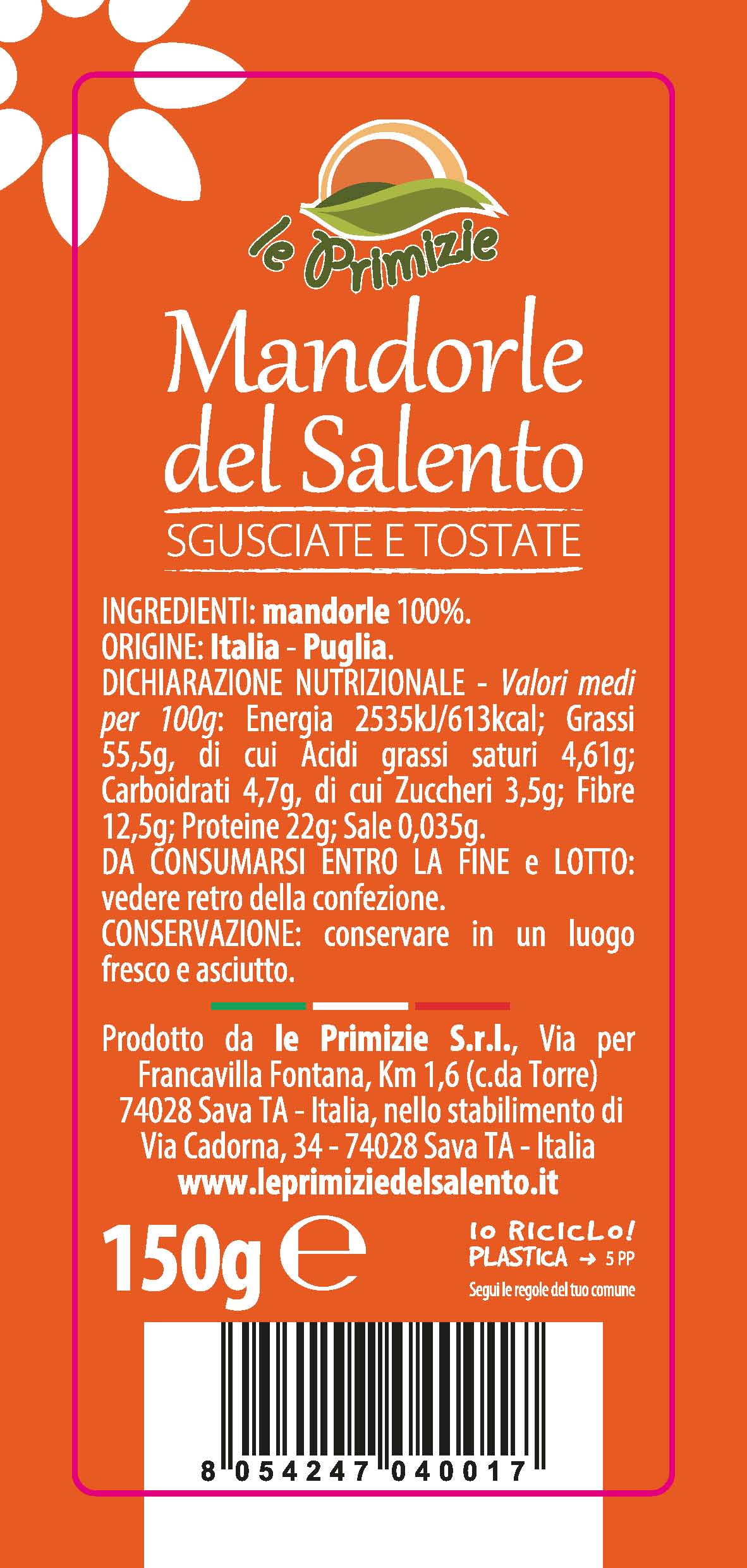 Mandorle Sgusciate e Tostate Pugliesi 150gr