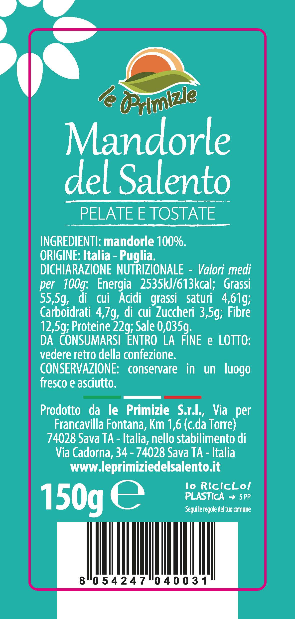 Mandorle Pelate e Tostate Pugliesi 150gr