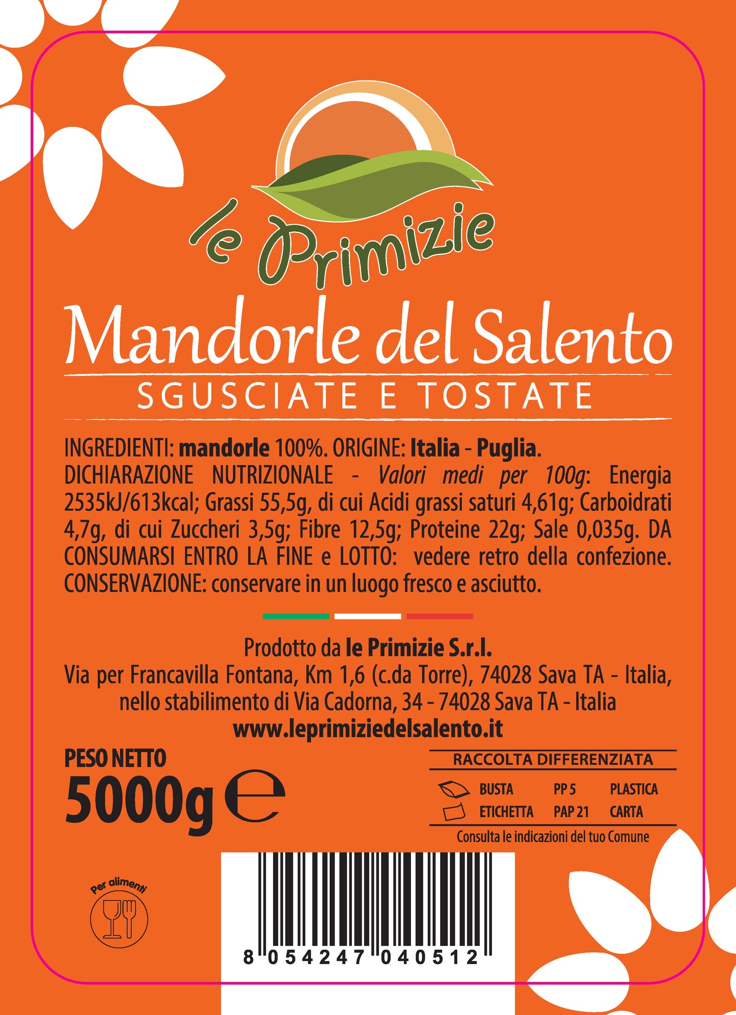 Shelled and Roasted Apulian Almonds - Bag 5Kg